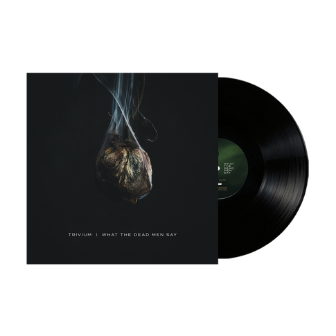 What The Dead Men Say Black Vinyl
