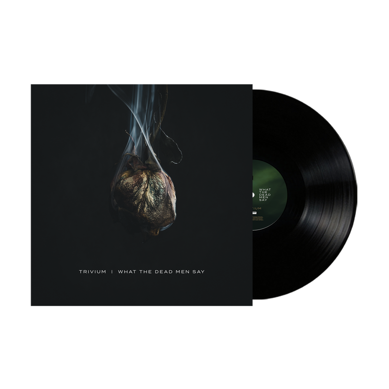 What The Dead Men Say Black Vinyl