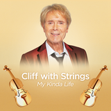 Cliff with Strings - My Kinda Life (1CD)