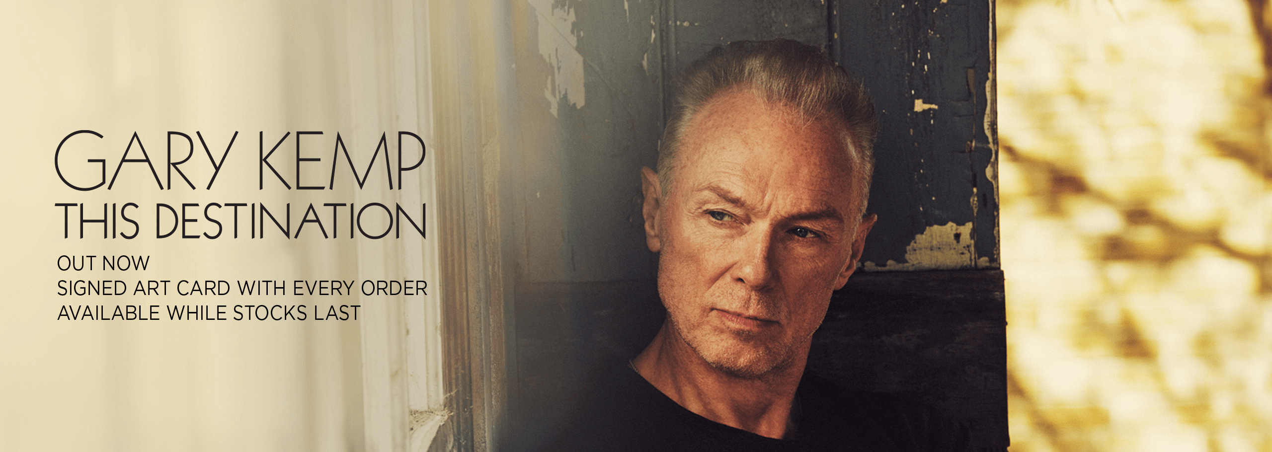 Gary Kemp's new album This Destination is out now. Get a signed art card with every album order, while stocks last.